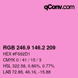 カラーコード: RGB 246.9 146.2 209 | qconv.com