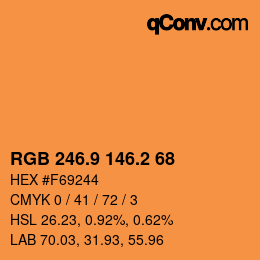 カラーコード: RGB 246.9 146.2 68 | qconv.com