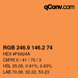カラーコード: RGB 246.9 146.2 74 | qconv.com