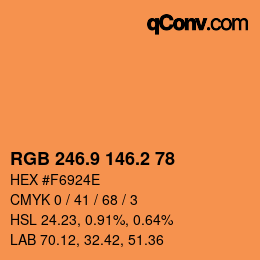 カラーコード: RGB 246.9 146.2 78 | qconv.com