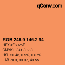 カラーコード: RGB 246.9 146.2 94 | qconv.com