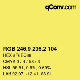 カラーコード: RGB 246.9 236.2 104 | qconv.com