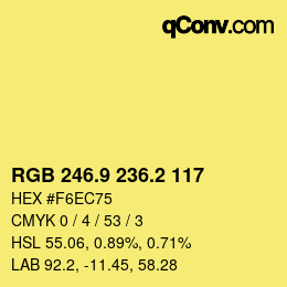 カラーコード: RGB 246.9 236.2 117 | qconv.com