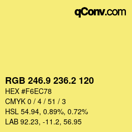 カラーコード: RGB 246.9 236.2 120 | qconv.com