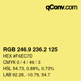 カラーコード: RGB 246.9 236.2 125 | qconv.com