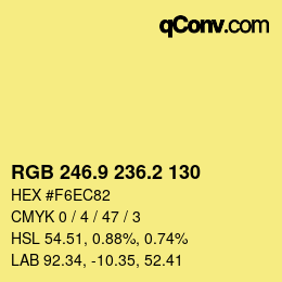カラーコード: RGB 246.9 236.2 130 | qconv.com