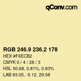 カラーコード: RGB 246.9 236.2 178 | qconv.com