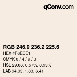 カラーコード: RGB 246.9 236.2 225.6 | qconv.com