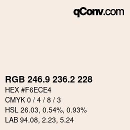カラーコード: RGB 246.9 236.2 228 | qconv.com