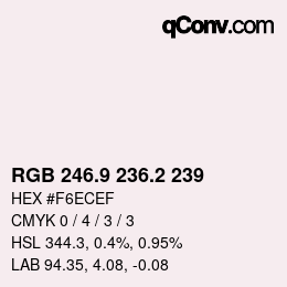 カラーコード: RGB 246.9 236.2 239 | qconv.com