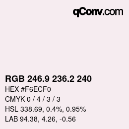 カラーコード: RGB 246.9 236.2 240 | qconv.com