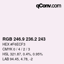 Color code: RGB 246.9 236.2 243 | qconv.com