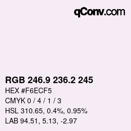 Color code: RGB 246.9 236.2 245 | qconv.com