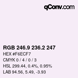 Color code: RGB 246.9 236.2 247 | qconv.com