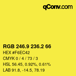 カラーコード: RGB 246.9 236.2 66 | qconv.com