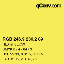 カラーコード: RGB 246.9 236.2 89 | qconv.com