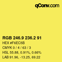 カラーコード: RGB 246.9 236.2 91 | qconv.com