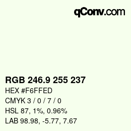 カラーコード: RGB 246.9 255 237 | qconv.com