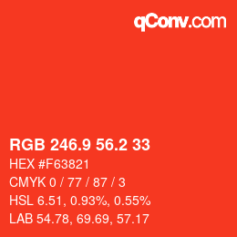 カラーコード: RGB 246.9 56.2 33 | qconv.com