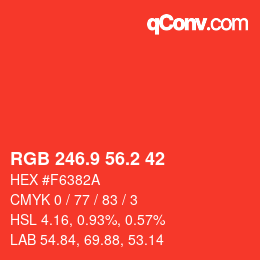 カラーコード: RGB 246.9 56.2 42 | qconv.com