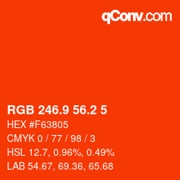 カラーコード: RGB 246.9 56.2 5 | qconv.com