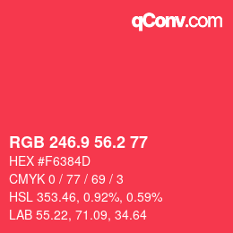カラーコード: RGB 246.9 56.2 77 | qconv.com