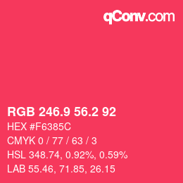 カラーコード: RGB 246.9 56.2 92 | qconv.com