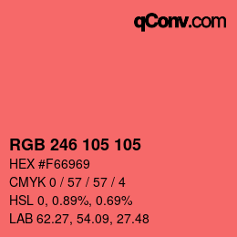 Color code: RGB 246 105 105 | qconv.com