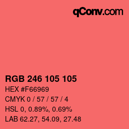 カラーコード: RGB 246 105 105 | qconv.com