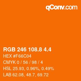 カラーコード: RGB 246 108.8 4.4 | qconv.com