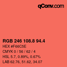 カラーコード: RGB 246 108.8 94.4 | qconv.com