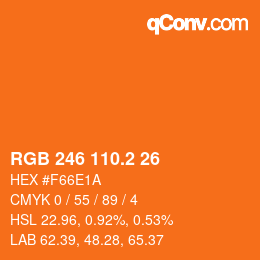 カラーコード: RGB 246 110.2 26 | qconv.com