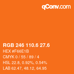 カラーコード: RGB 246 110.6 27.6 | qconv.com