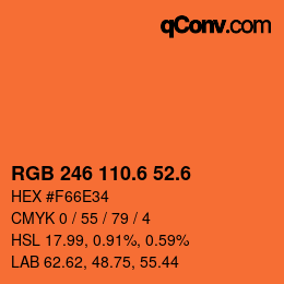カラーコード: RGB 246 110.6 52.6 | qconv.com