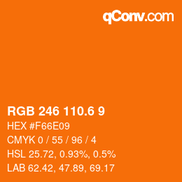 カラーコード: RGB 246 110.6 9 | qconv.com