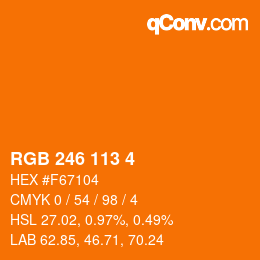 Color code: RGB 246 113 4 | qconv.com