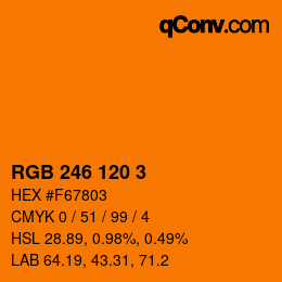 カラーコード: RGB 246 120 3 | qconv.com