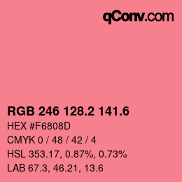 カラーコード: RGB 246 128.2 141.6 | qconv.com