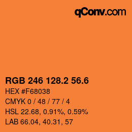 カラーコード: RGB 246 128.2 56.6 | qconv.com