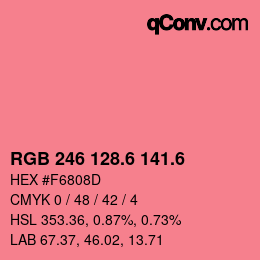 カラーコード: RGB 246 128.6 141.6 | qconv.com