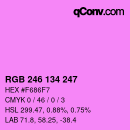 Color code: RGB 246 134 247 | qconv.com