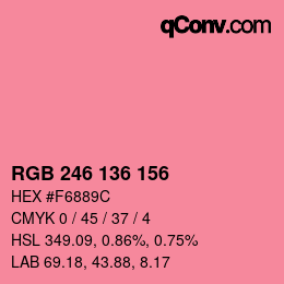Color code: RGB 246 136 156 | qconv.com