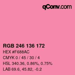 Color code: RGB 246 136 172 | qconv.com