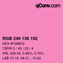 Color code: RGB 246 136 192 | qconv.com