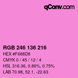 Color code: RGB 246 136 216 | qconv.com