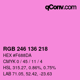 Color code: RGB 246 136 218 | qconv.com