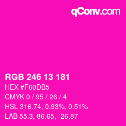 Color code: RGB 246 13 181 | qconv.com