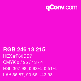 Color code: RGB 246 13 215 | qconv.com