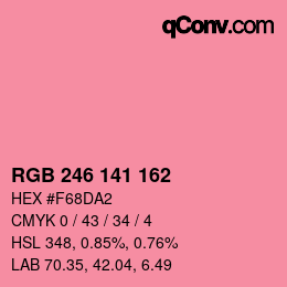 Color code: RGB 246 141 162 | qconv.com