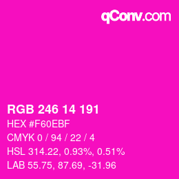 Color code: RGB 246 14 191 | qconv.com